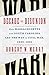 Decade of Disunion by Robert W. Merry