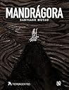 Mandrágora (Spanish Edition)