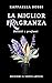 La miglior fragranza (Delitti e profumi Vol. 3) (Italian Edition)