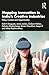 Mapping Innovation in India’s Creative Industries: Policy, Context and Opportunities