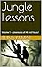 Jungle Lessons: Volume 1 - ...