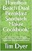 Hamilton Beach Dual Breakfast Sandwich Maker Cookbook by Tim Dyer