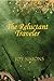 The Reluctant Traveler by Joy Simons