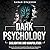 Dark Psychology, Gaslightin...