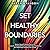 Set Healthy Boundaries by Sarah Evanson