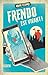 Frendo est vivant ! (French Edition)