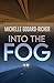 Into The Fog