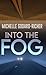 Into The Fog