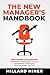 The New Manager’s Handbook:...