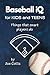 Baseball iQ for Kids and Te...