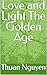 Love and Light the Golden A...