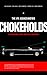 The JFK Assassination Chokeholds: That Inescapably Prove There Was a Conspiracy