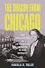 The Dragon from Chicago: The Untold Story of an American Reporter in Nazi Germany