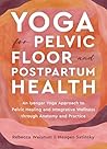 Yoga for Pelvic F...
