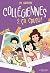 Collégiennes, tome 2 by Lisi Harrison