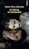 Ni seuls, ni ensemble