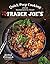 Quick Prep Cooking Using Ingredients from Trader Joe’s by Jordan Zelesnick
