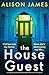 The House Guest: A complete...