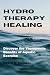Hydrotherapy Healing: Disco...