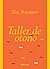 Taller de otoño (Spanish Edition)