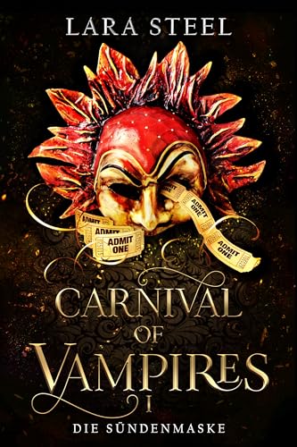 Carnival of Vampires - Die Sündenmaske (German Edition)