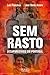 Sem Rasto (Portuguese Edition)