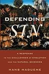 Defending Sin: A Response to the Challenges of Evolution and the Natural Sciences