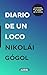 El diario de un loco (Spanish Edition)