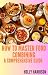 How to Master Food Combining by Holly Harrison