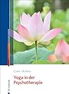 Yoga in der Psychotherapie (German Edition)