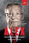 ALEX: The Man Behind The Legend