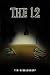 The 12 by Tim Middlekauff The 12 by Tim Middlekauff