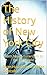 The History of New York City by Ryan Hamilton