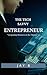 The Tech-Savvy Entrepreneur...