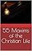 55 Maxims of the Christian Life by Hopko
