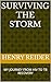 SURVIVING THE STORM : MY JO...