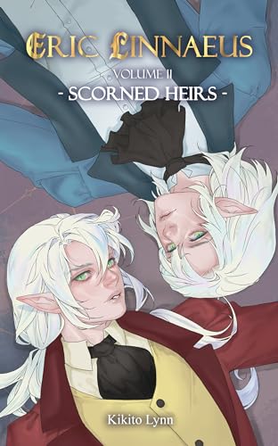 Eric Linnaeus - Scorned Heirs (Book 2 in the Eric Linnaeus Series)