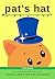Pat's Hat: Early Reader bas...