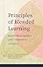 Principles of Blended Learn...