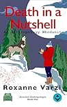 Death in a Nutshell: An Anthropology Whodunit (Armchair Anthropology Whodunit Book 1) Death in a Nutshell: An Anthropology Whodunit (Armchair Anthropology Whodunit Book 1)