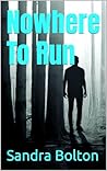 Nowhere To Run