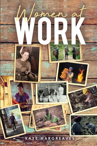 Women at Work (Kindle Edition)