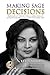 Making Sage Decisions by Kelly Markey Making Sage Decisions by Kelly Markey