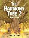 The Harmony Tree 2: Spared by Fire