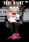 Fool Night, Vol. 1