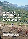 As Áreas Importantes de Plantas de Moçambique