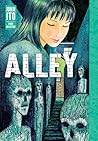 Alley: Junji Ito ...