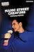 Manic Street Creature