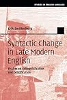 Syntactic Change in Late Modern English (Studies in English Language)