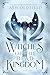 Witches of the Dead Kingdom: Book 1 of the Davies Witches Saga